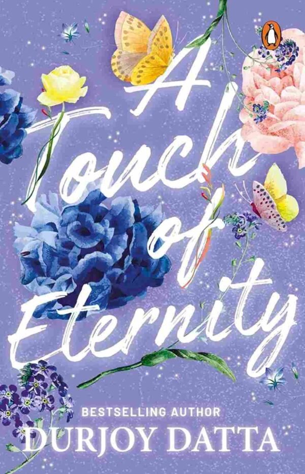 A Touch of Eternity by Durjoy Dutta