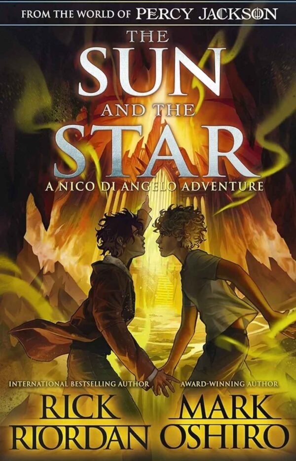The Sun And The Star (Hardcover) : From The World of Percy Jackson
