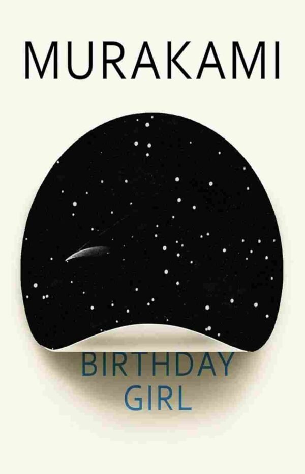 Birthday Girl by Murakami