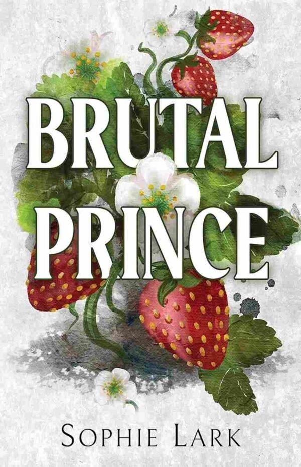 Brutal Prince by Sophie Lark