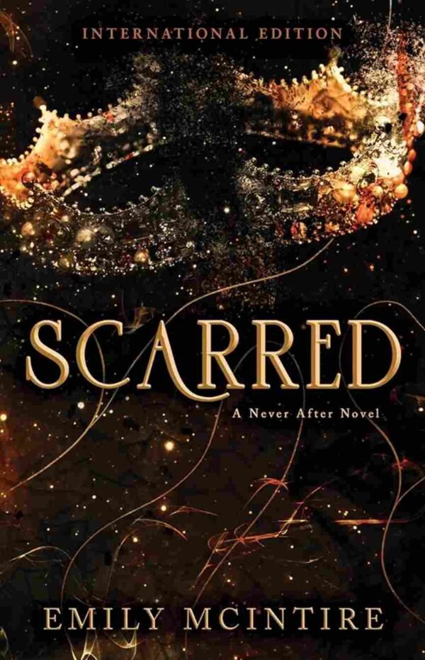Scarred by Emily McIntire (Never After Series)