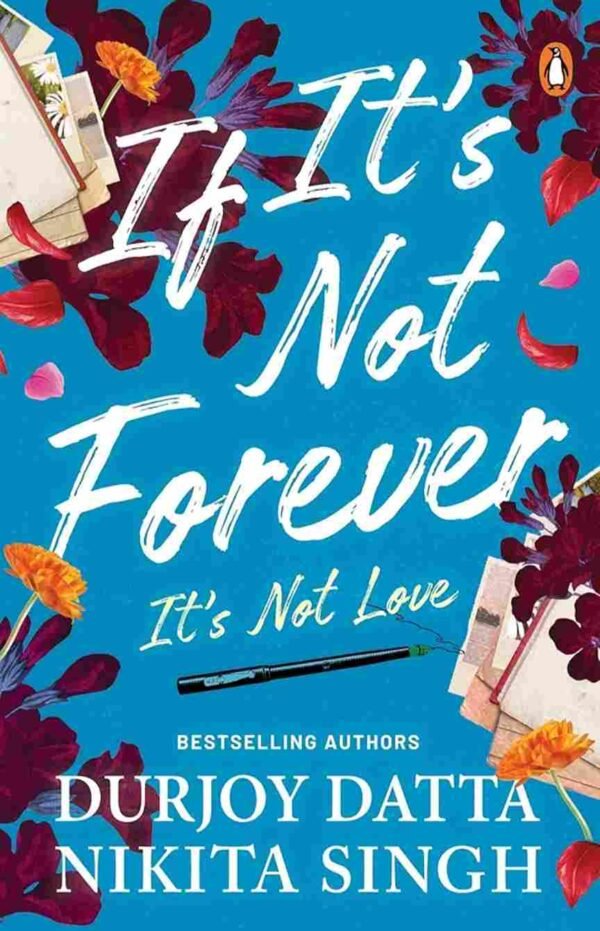 If it's Not Forever by Durjoy Dutta
