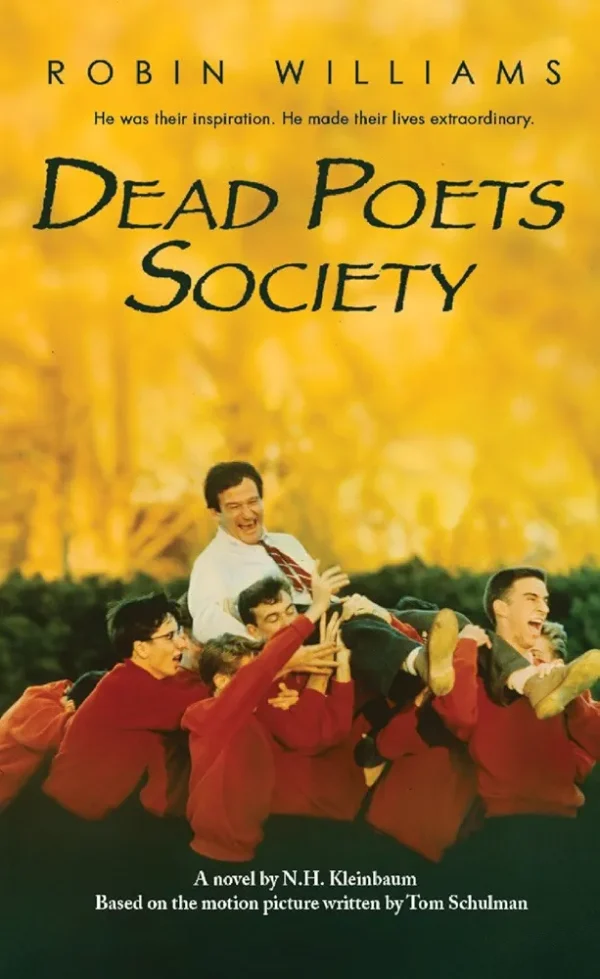 Dead Poets Society by Robin Williams