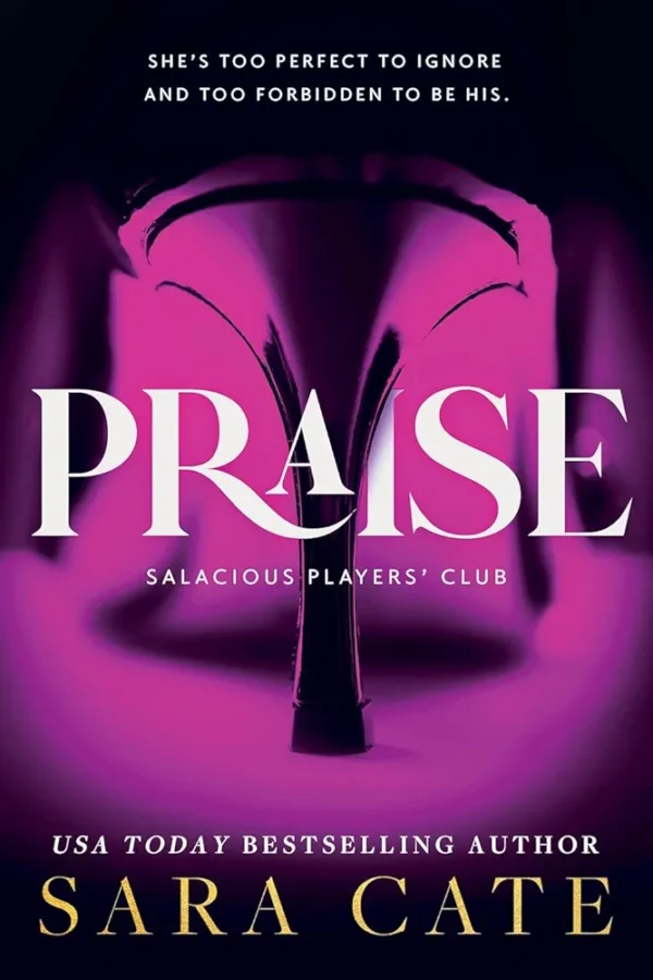 Praise by Sara Cate