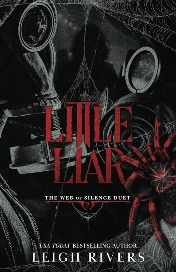 Little Liar by Leigh Rivers (Web of Silence Duet #2)