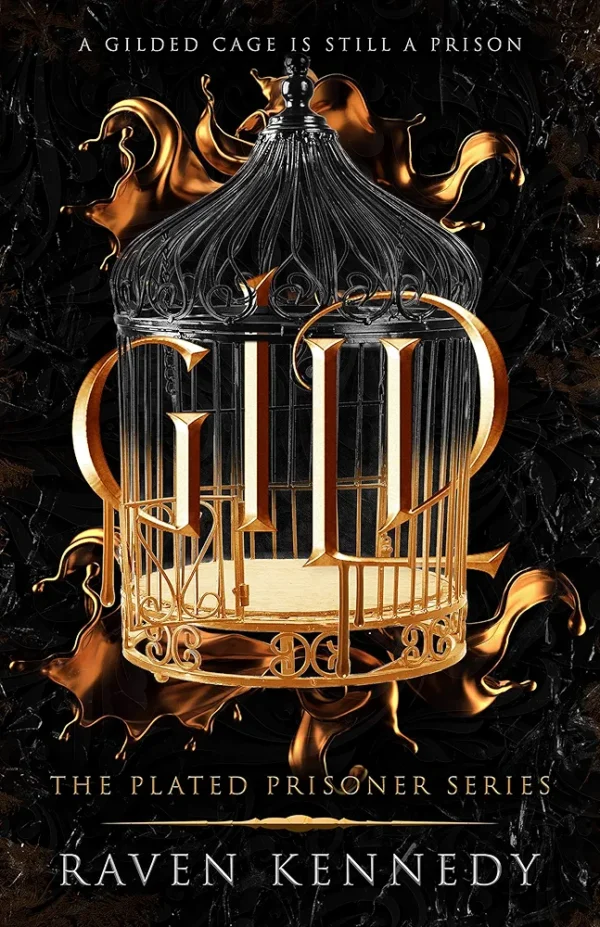 Gild by Raven Kennedy (Plated Prisoner #1)