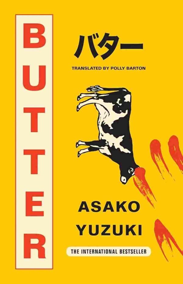 Butter by Asako Yuzaki