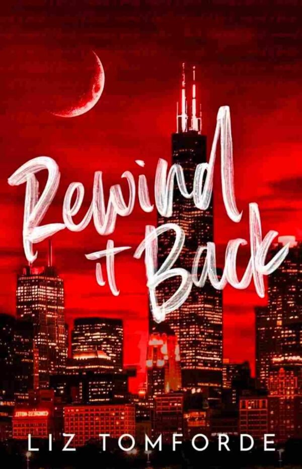 Rewind It Back (Windy City Book #5)
